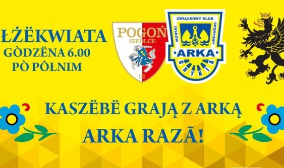 Kaszuby razem z Arką