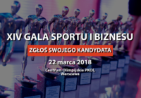 Nagrody Biznesu Sportowego 2017 – zgłoś swojego faworyta